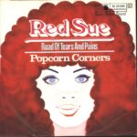 Popcorn Corners-Red Sue-7" Single (Vinyl)-02