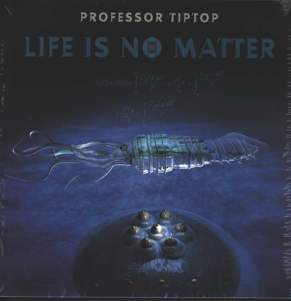 Professor Tip Top-Life Is No Matter-LP (Vinyl)-01