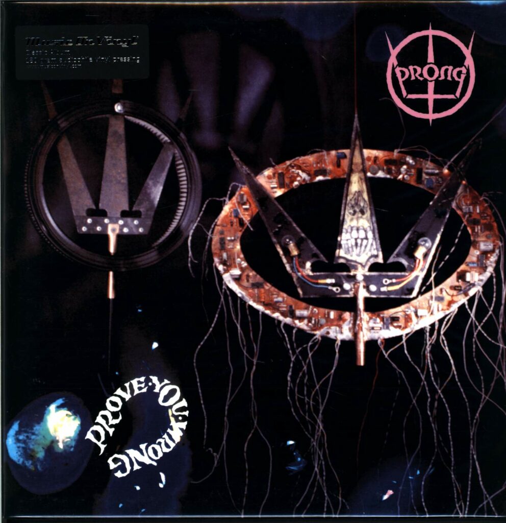 Prong-Prove You Wrong-LP (Vinyl)-01