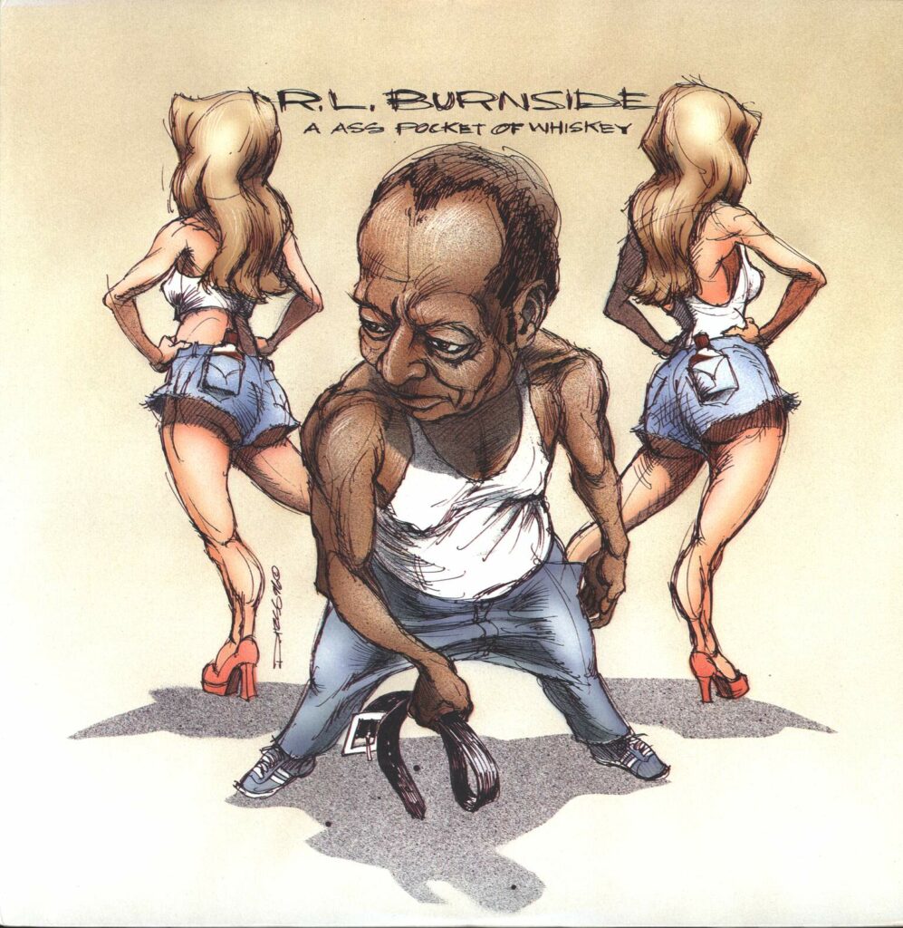 R.L. Burnside-A Ass Pocket Of Whiskey-LP (Vinyl)-01