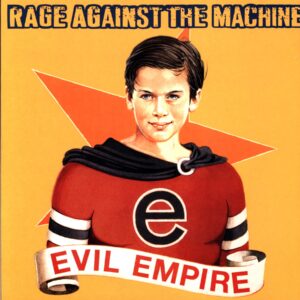 Rage Against the Machine-Evil Empire-LP (Vinyl)