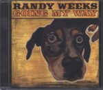 Randy Weeks-Going My Way-CD-01