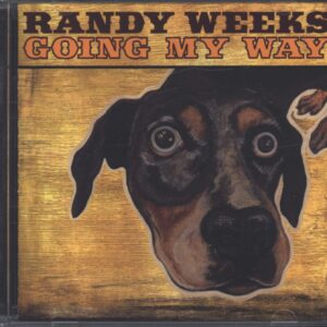 Randy Weeks-Going My Way-CD-01