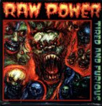 Raw Power-Tired And Furious-LP (Vinyl)-01