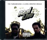 Real Live-The Turnaround: A Long Awaited Drama-CD-01