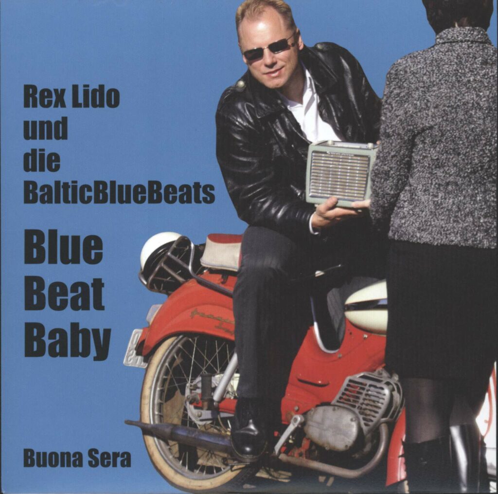 Rex Lido Und Die Baltic Blue Beats-Blue Beat Baby-7" Single (Vinyl)-01