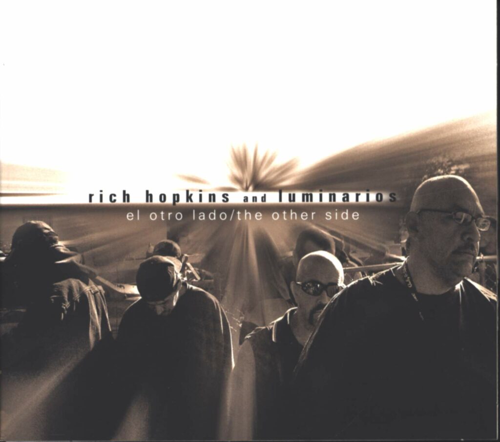 Rich Hopkins & Luminarios-El Otro Lado/The Other Side-CD-01