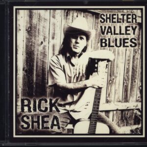 Rick Shea-Shelter Valley Blues-CD-01