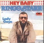 Ringo Starr-Hey Baby / Lady Gaye-7" Single (Vinyl)-01