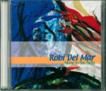 Robi Del Mar-Alone In The Belly-CD-01