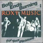 Roxy Music-Both Ends Burning-7" Single (Vinyl)-01