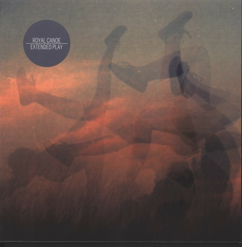 Royal Canoe-Extended Play-10" Vinyl-01