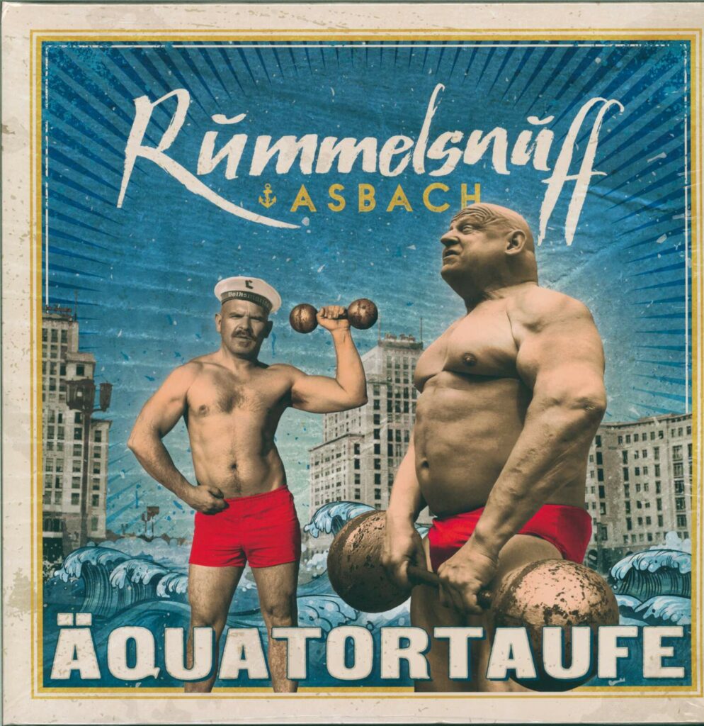 Rummelsnuff & Asbach-Äquatortaufe-LP (Vinyl)-01