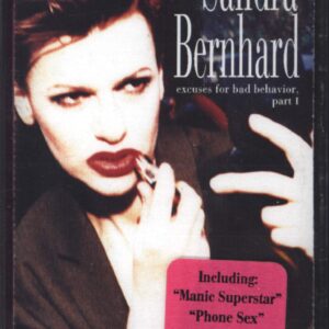 Sandra Bernhard-Excuses For Bad Behavior