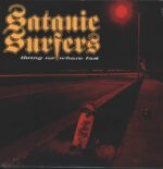 Satanic Surfers-Going Nowhere Fast-12" Maxi Single (Vinyl)-01