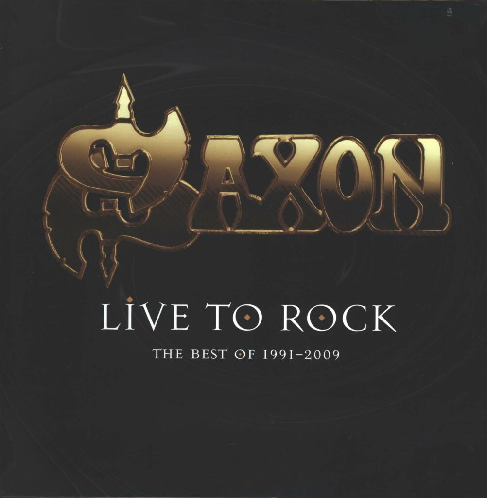 Saxon-Live To Rock: The Best Of 1991-2009-LP (Vinyl)-01