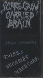 Scarecrow Carried Brain-Noise & Straight Hard Core-CD Single-01