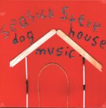 Seasick Steve-Dog House Music-LP (Vinyl)-01