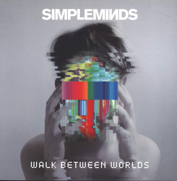 Simple Minds-Walk Between Worlds-LP (Vinyl)-01