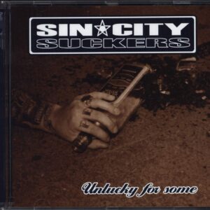 Sin City Suckers-Unlucky For Some-CD-01