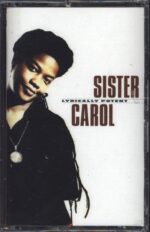 Sister Carol-Lyrically Potent-Tape-01