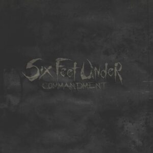 Six Feet Under-Commandment-CD-01