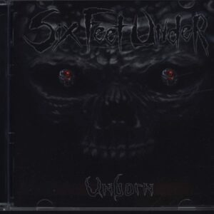 Six Feet Under-Unborn-CD-01