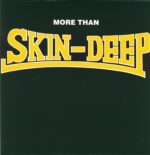 Skin Deep-More Than Skin-Deep-LP (Vinyl)-01