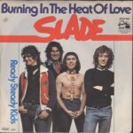 Slade-Burning In The Heat Of Love-7" Single (Vinyl)-01