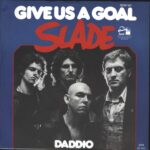 Slade-Give Us A Goal-7" Single (Vinyl)-01