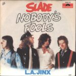Slade-Nobody's Fools-7" Single (Vinyl)-01