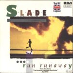 Slade-Run Runaway-7" Single (Vinyl)-01