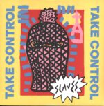 Slaves-Take Control-LP (Vinyl)-01
