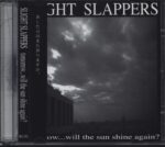 Slight Slappers-Tomorrow...Will The Sun Shine Again?-CD Single-01