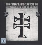 Slim Cessna's Auto Club-SCAC 102 An Introduction For Young And Old Europe-LP (Vinyl)-01