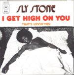 Sly Stone-I Get High On You-7" Single (Vinyl)-02