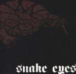 Snake Eyes-Demo 2005-CD-01