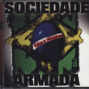 Sociedade Armada-Tocar E Protestar-CD-01