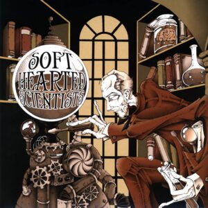 Soft Hearted Scientists-What Ever Happened To The Soft Hearted Scientists-LP (Vinyl)-01