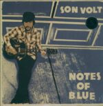 Son Volt-Notes Of Blue-LP (Vinyl)-01