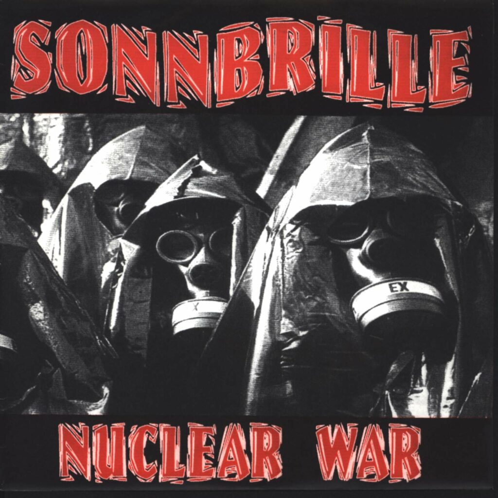 Sonnbrille-Nuclear War-7" Single (Vinyl)-01