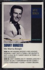 Sonny Burgess-We Wanna Boogie-Tape-01