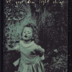 Soul Asylum-Let Your Dim Light Shine-Tape-01