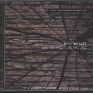 Sounds From The Ground-Thru The Ages-CD-01