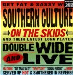 Southern Culture On The Skids-DoubleWide And Live-LP (Vinyl)-01