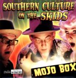 Southern Culture On The Skids-Mojo Box-LP (Vinyl)-01