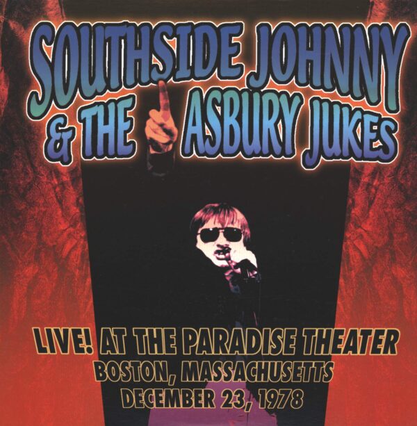 Southside Johnny & The Asbury Jukes-Live! At The Paradise Theater