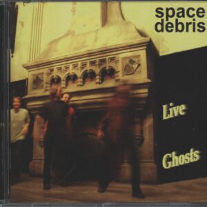 Space Debris-Live Ghosts-CD-01