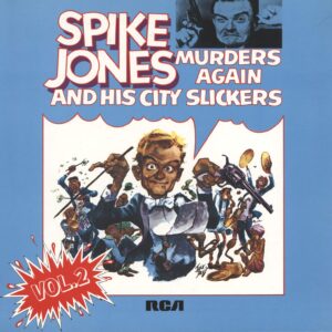 Spike Jones And His City Slickers-Murders Again - Vol.2-LP (Vinyl)-01