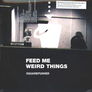 Squarepusher-Feed Me Weird Things-LP (Vinyl)-01